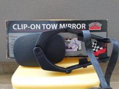 ◆ CLIP-ON TOW MIRROR ◆ トーイングミラー ◆