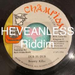 Bounty Killer / Dub Fi DubレゲエHEVEANLESS