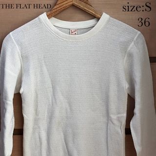 【複数割】THE FLAT HEADフラットヘッド サーマルロンT白Sサイズ36