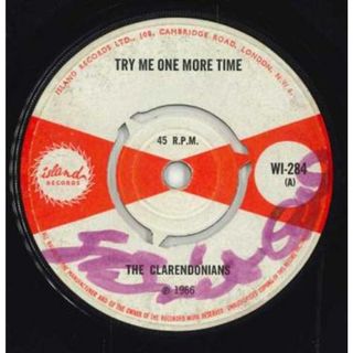 英7” The Clarendonians Try Me One More Time WI284 Island Records /00050